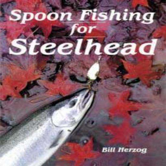 Frank Amato Spoon Fishng Steel Head Effective Ways To Hook Steelhead